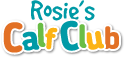 Rosie's Calf Club